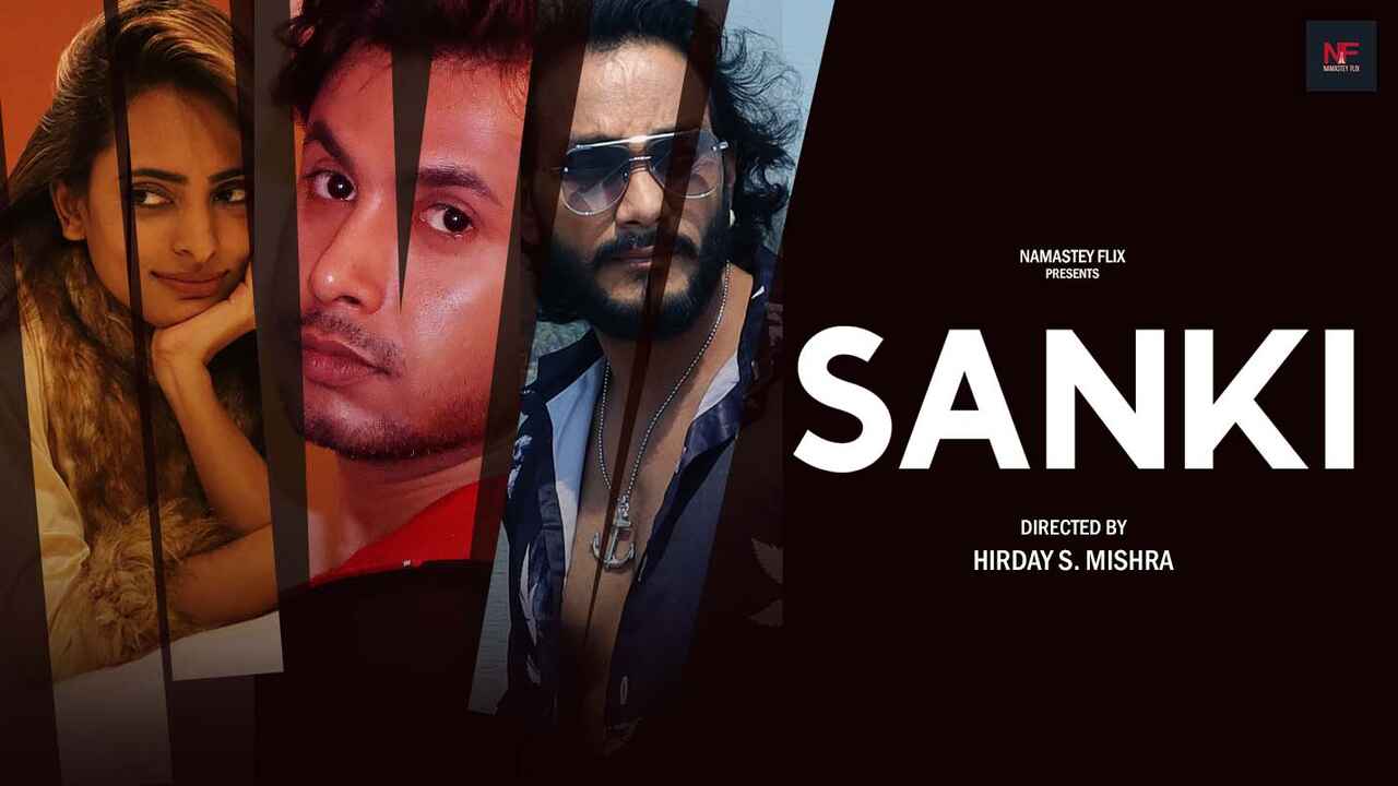Sanki 2024 Namasteyflix Film Pendek Hindi Xxx, Ngewe Panas Bikin Merem Melek