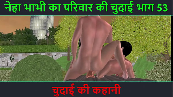 Cerita Seks Audio Hindi – Petualangan Sexy Neha Bhabhi Part 53 – Mampus Dimakan Kontol